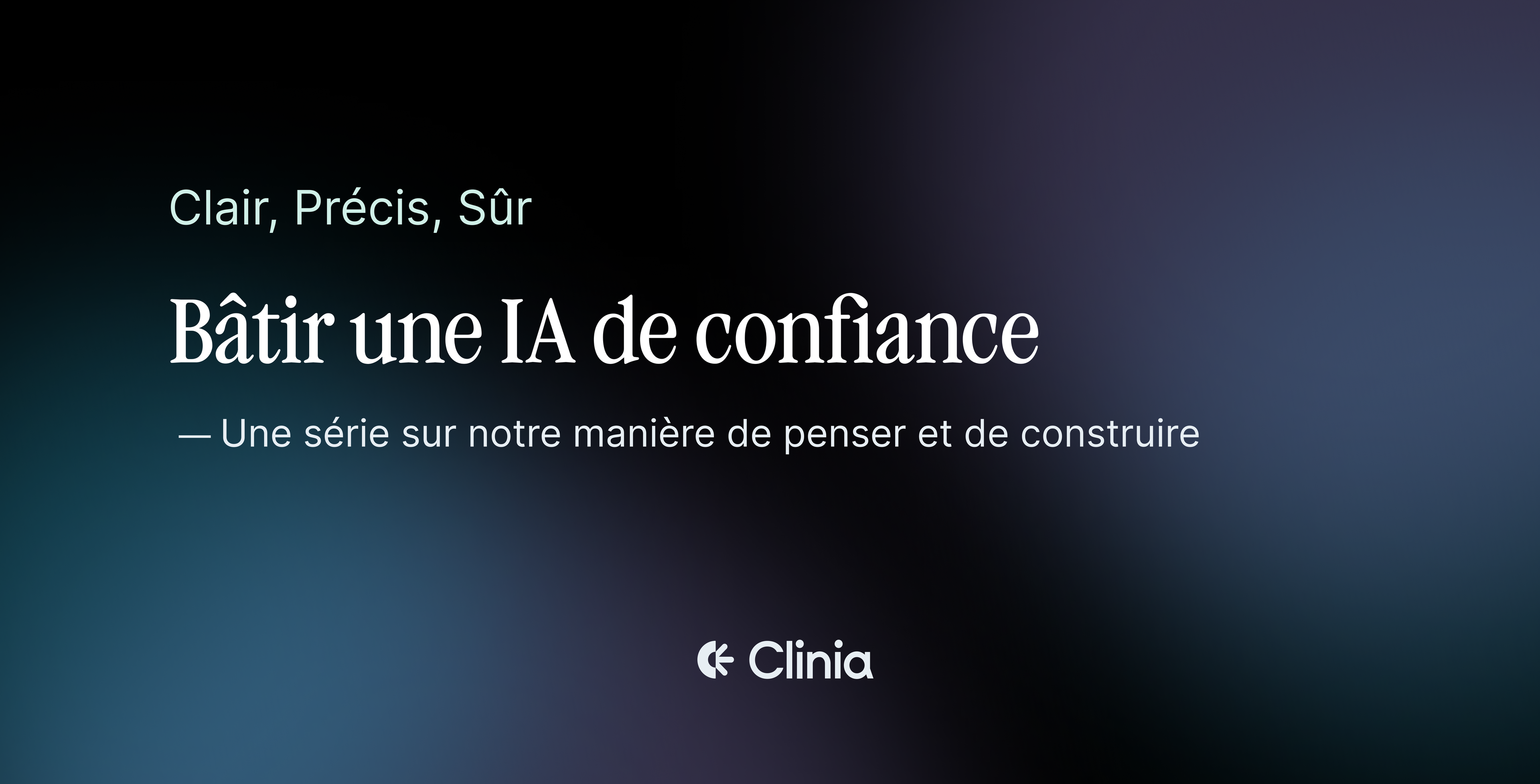 Les standards d'évaluation de Clinia pour les réponses génératives