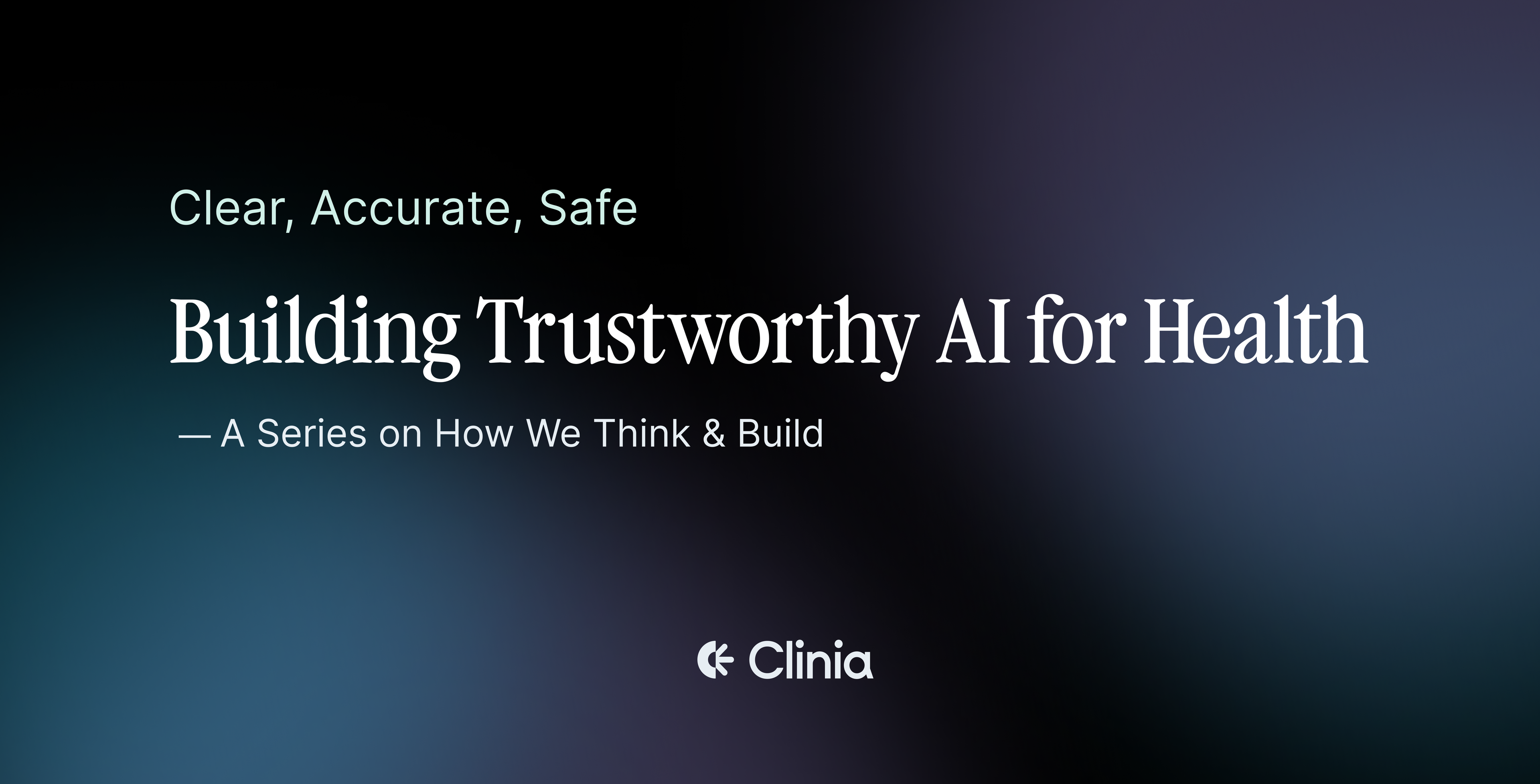 Clinia’s Evaluation Framework for Safer Answers