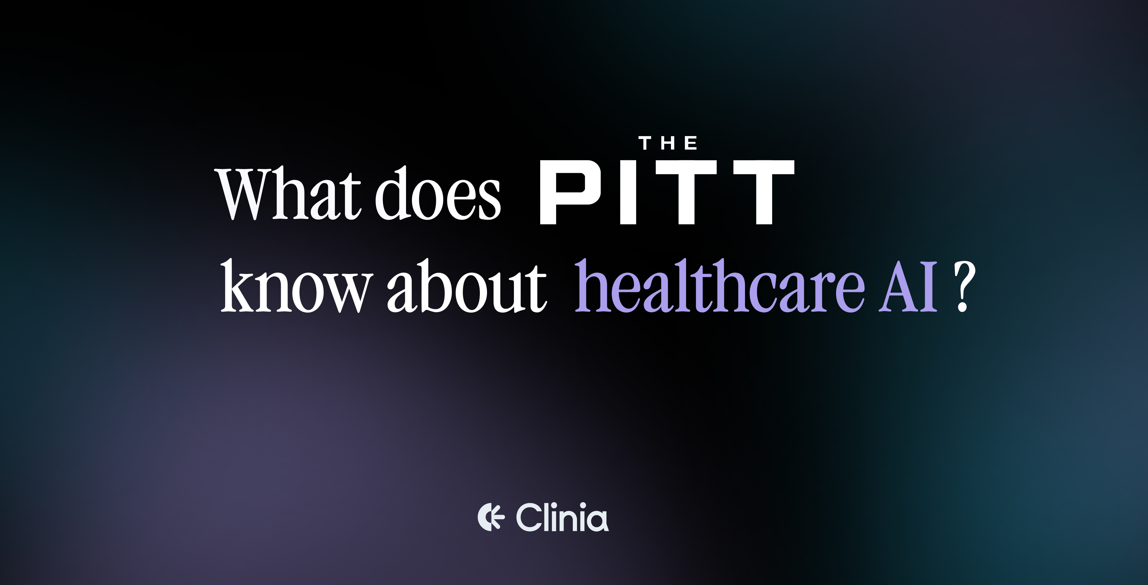 What The Pitt Gets Surprisingly Right About AI in Healthcare